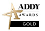 Addy Award - Gold Gold Addy Award